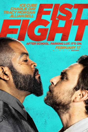 Fist Fight | Showtimes, Movie Tickets & Trailers | Landmark Cinemas