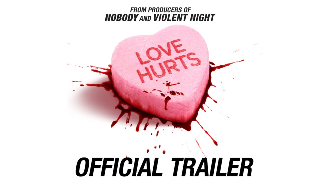 watch Love Hurts Official Trailer