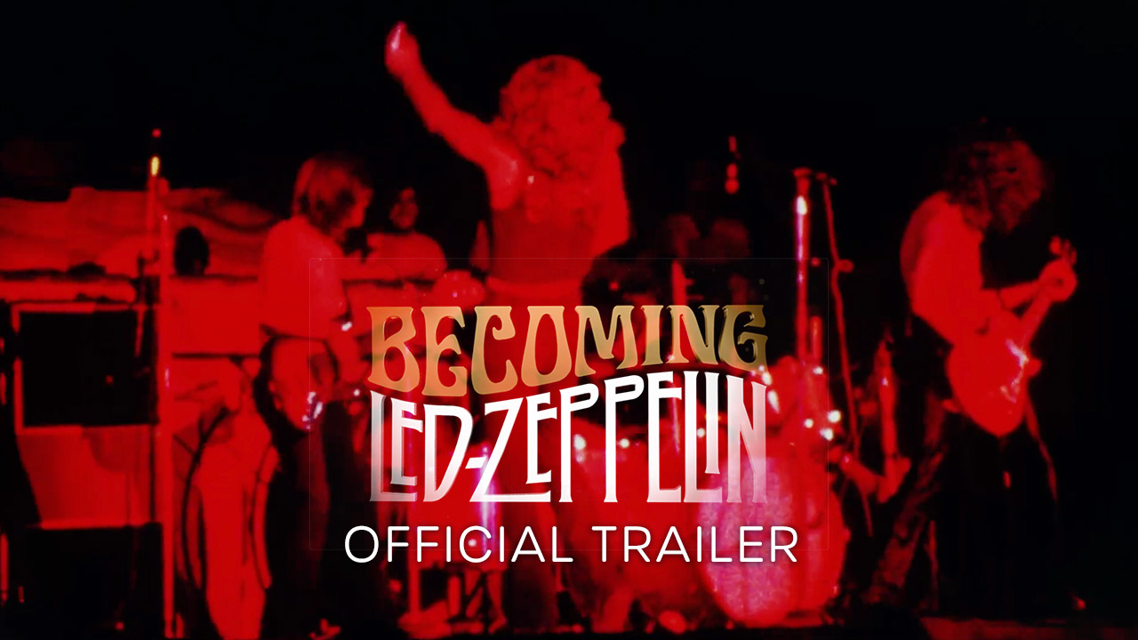 watch Becoming Led Zeppelin Official Trailer